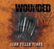 Wounded Ways : Lead Filled Fears